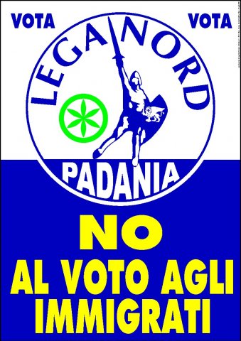 I Manifesti Lega Nord - 2004